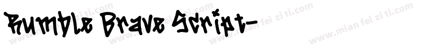 Rumble Brave Script字体转换